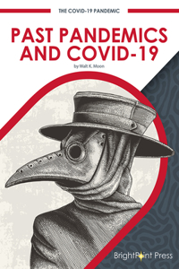 Past Pandemics and Covid-19