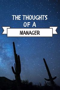 The Thoughts Of A Manager