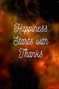 Happiness Starts With Thanks