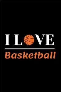 I Love Basketball. composition notebook Blank Lined Journal