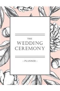 The Wedding Ceremony Planner