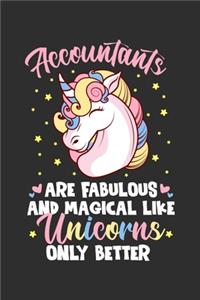 Accountants Are Fabulous And Magical Like Unicorns Only Better