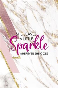 She Leaves A Little Sparkle Wherever She Goes