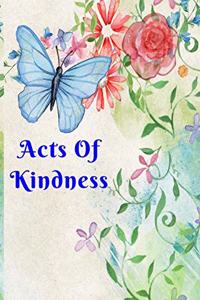 Acts Of Kindness