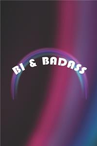 Bi & Badass