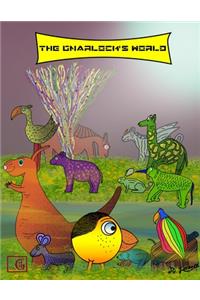 Gnarlock's World