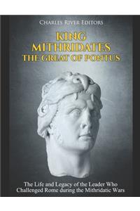 King Mithridates the Great of Pontus