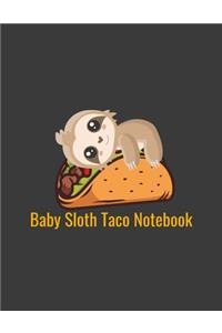 Baby Sloth Taco
