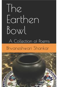 The Earthen Bowl
