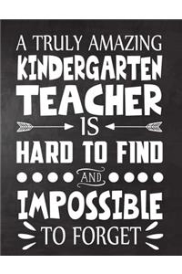A Truly Amazing Kindergarten Teacher is Hard to Find and Impossible To Forget