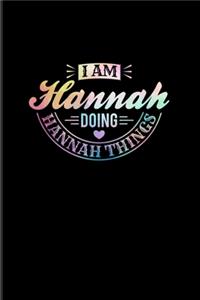 I Am Hannah Doing Hannah Things