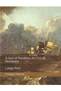 A Son of Perdition An Occult Romance