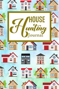 House Hunting Journal