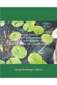 Journal intime, compagnon à Trois étapes