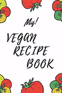 My Vegan Recipe Book