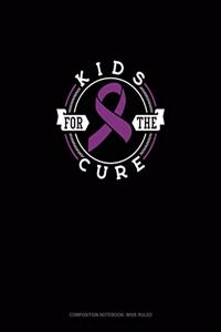 Kids For The Cure