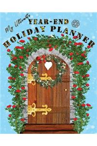 My Ultimate Year-End Holiday Planner