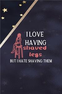 I Love Having Shaved Legs But I Hate Shaving Them