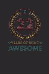 22 Years Of Being Awesome