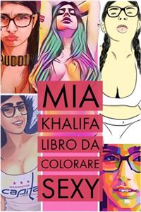 Mia Khalifa libro da colorare sexy