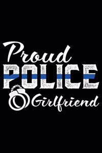 Proud Police Girlfriend