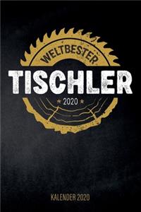 Weltbester Tischler 2020 - Kalender 2020