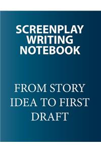 Screenplay Writing Notebook
