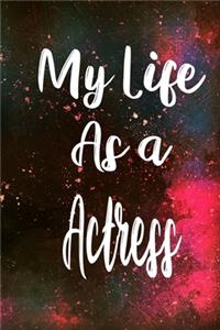 My Life as a Actress