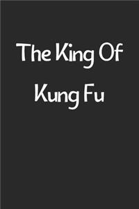 The King Of Kung Fu