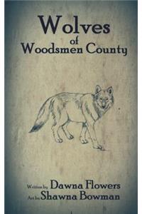 Wolves of Woodsmen County