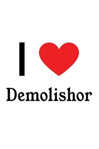 I Love Demolishor: Transformers Designer Notebook