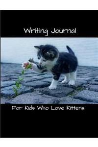 Writing Journal for Kids Who Love Kittens