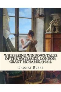 Whispering Windows