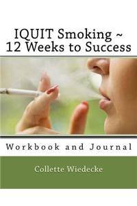 IQUIT Smoking 12 Weeks to Success