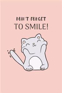 Don't Forget to Smile