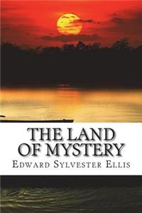 The Land of Mystery