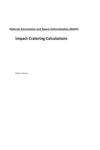 Impact Cratering Calculations