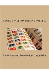 Collections and Recollections