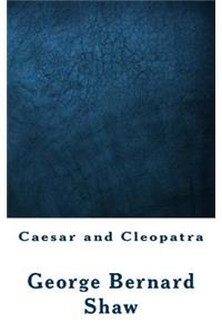 Caesar and Cleopatra