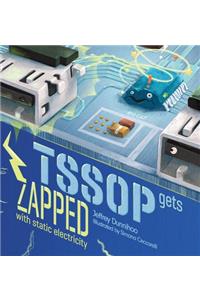 TSSOP gets ZAPPED: by Static Electricity