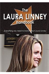The Laura Linney Handbook - Everything You Need to Know about Laura Linney
