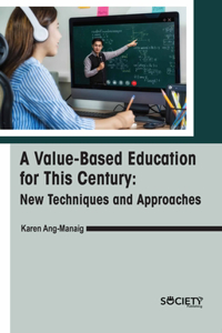 A Value-Based Education for This Century
