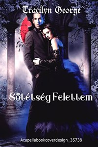 Sötétség Felettem