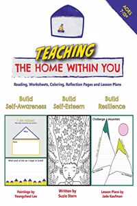 Teaching The Home Within You