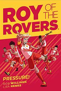 Roy of the Rovers: Pressure