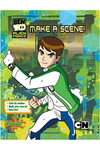 Ben 10 Make A Scene