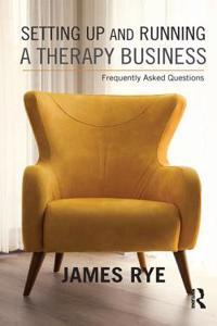 Setting Up and Running a Therapy Business