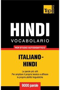 Vocabolario Italiano-Hindi per studio autodidattico - 9000 parole