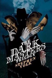 The Dark Masters Trilogy