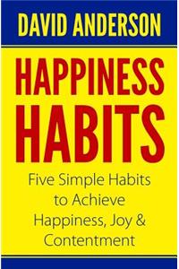 Happiness Habits